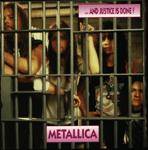 Metallica : ...And Justice Is Done!